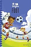 10 histoires de foot (Compilations Z'azimut) (French Edition) by