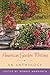 American Garden Writing: An Anthology by 