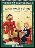 Colorado State Rams 2015 Vintage Football Calendar by Asgard Press (2014-09-15) by 