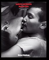 Lyudmila and Natasha: Russian Lives