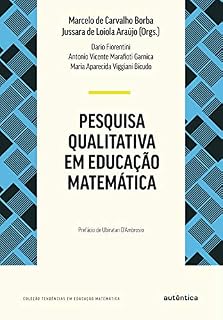 Livro Pesquisa qualitativa em educação matemática: Nova Edição