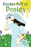 Pocket Full of Posies by Sandra Silver