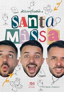 Livro Descomplicando a Santa Missa