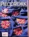 Piecework Magazine March/April 1995 Silk Ribbon Embroidery, Ayrshire Whitework, Needle Tatting, Carp by 