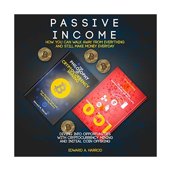Passive Income: How You Can Walk Away from Everything and Still Make Money Every: Diving into Opportunities with… - Image 3