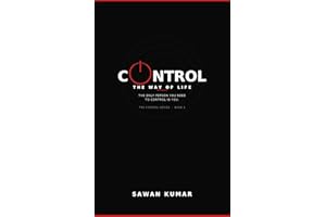 Control: The Way of Life (The Control Series Book 1)