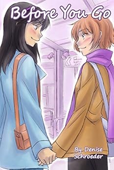 Before You Go by [Schroeder, Denise]