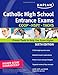 Kaplan Catholic High School Entrance Exams: COOP * HSPT * TACHS (Kaplan Test Prep)