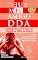 Livro Eu & Meu Amigo DDA. Autobiografia de um Portador do Distúrbio de Déficit de Atenção – 2ª Edição