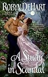 Front cover for the book A Study in Scandal by Robyn Dehart