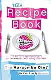 The Harcombe Diet: The Recipe Book