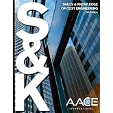 Skills &amp; Knowledge of Cost Engineering 6th Edition