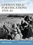 German Field Fortifications 1939-45 (Fortress) by 