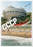 Frédéric Chaubin. CCCP (Bibliotheca Universalis) (English, German and French Edition) by