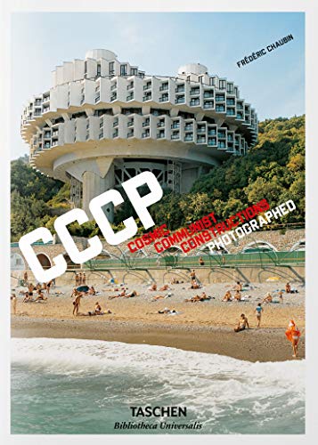 Frédéric Chaubin. CCCP (Bibliotheca Universalis) (English, German and French Edition) by 