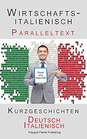Wirtschaftsitalienisch Paralleltext Kurzgeschichten - 