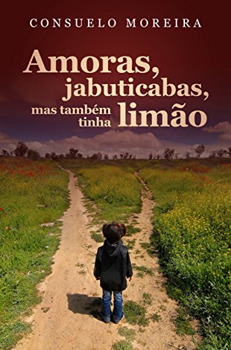 Livro Amoras, jabuticabas, mas também tinha limão