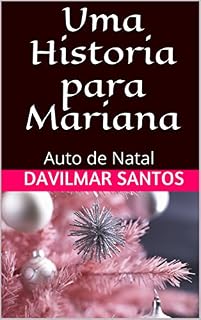 Livro Uma Historia para Mariana: Auto de Natal