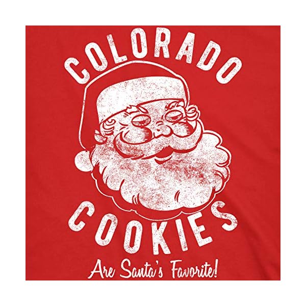 Crazy Dog T-Shirts Mens Colorado Cookies Pot Santa Shirt Funny Christmas Tee Sarcastic Adult Humor - Image 3