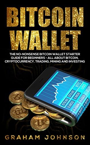 Bitcoin Wallet (Cryptocurrency Series Book 4)