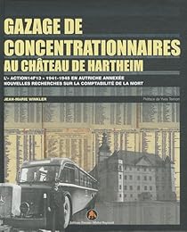 Gazage de concentrationnaires au château de Hartheim