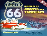 Route 66 In Search of Ghosts and Treasures 0990906523 Book Cover