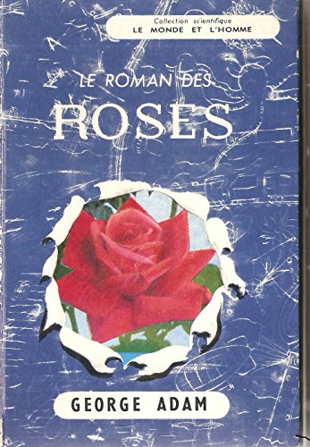 Le roman des roses by (Paperback)