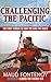 Challenging the Pacific: The First Woman to Row the Kon-Tiki Route by Maud Fontenoy