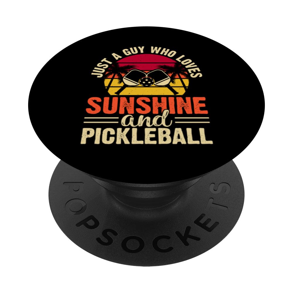 Just A Guy Who Loves Sunshine Pickleball Court Tournament PopSockets Swappable PopGrip