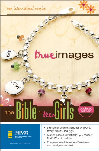 NIV True Images: The Bible for Teen Girls: Updated Edition