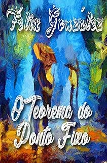 Livro O Teorema do Ponto Fixo
