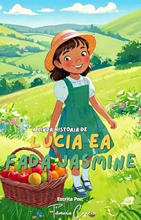 Livro A Linda Historia de Lúcia e a Fada Jasmine