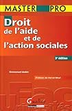 Droit de l'aide et de l'action sociales (French Edition) by 