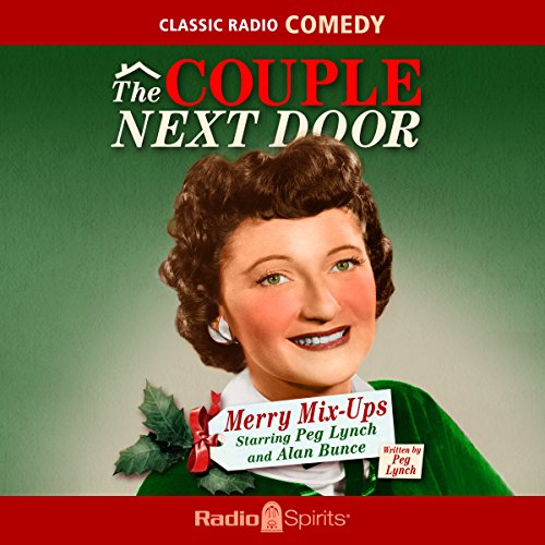 The Couple Next Door: Merry Mix-Ups