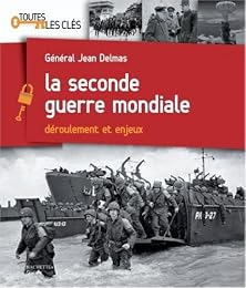 La  Seconde guerre mondiale