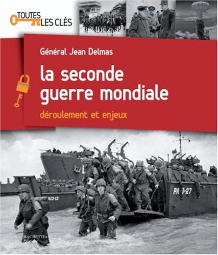 La  Seconde guerre mondiale