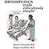 Orthopedics Made Ridiculously Simple (Medmaster Ridiculously Simple)