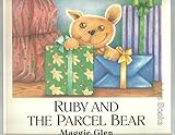 Paperback Ruby and the Parcel Bear Book