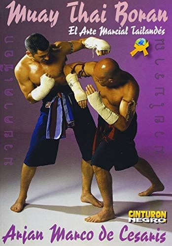 Muay Thai Boran: El Arte Marcial Tailandes (Spanish Edition)