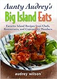 Aunty Audrey's Big Island Eats by