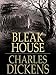 Bleak House (Illustrated)