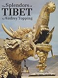 The splendors of Tibet by 
