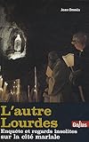 Image de L'autre Lourdes (French Edition)