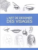 L'art de dessiner des visages by
