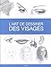 L'art de dessiner des visages by