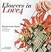 Flowers in Love 4 (Dutch, English and French Edition) by