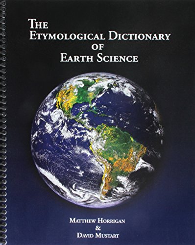 The Etymological Dictionary of Earth Science