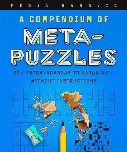 Puzzlesnacks: More Than 100 Clever, Bite-Size Puzzles for Every