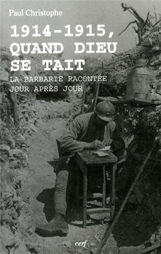 1914-1915, quand Dieu se tait