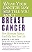 What Your Doctor May Not Tell You About(TM): Breast Cancer: How Hormone Balance Can Help Save Your L by John R. Lee MD, David Zava PhD
